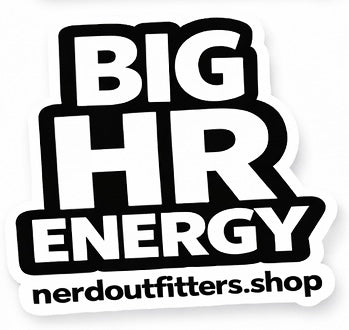 Big HR Energy Sticker
