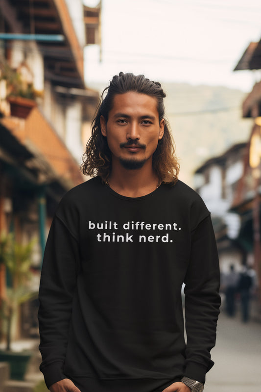 Built Different Think Nerd